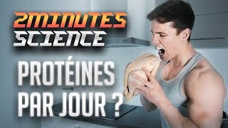 Combien de PROTÉINES PAR JOUR en MUSCULATION  La Science en 2 Minutes ou presque [upl. by Heer]