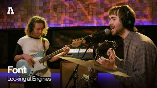 Font  Looking at Engines  Audiotree Live [upl. by Almap]