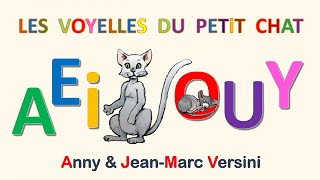 Anny Versini JeanMarc Versini  Les voyelles du petit chat Clip officiel [upl. by Yarahs561]