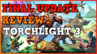 Torchlight 3 Review Final update worth it [upl. by Alwyn58]