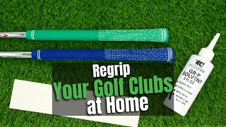 How To Regrip Your Golf Clubs At Home 2 Minute Tutorial [upl. by Andersen]