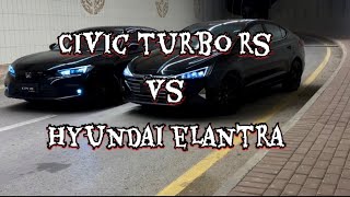 Honda civic turbo RS vs Hyundai Elantra 20 [upl. by Loftus]