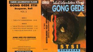 Balinese Gamelan Gong Gede Vol 2 Side A STSI Denpasar [upl. by Ketchum191]