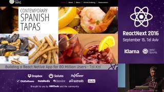 Tal Kol Building a React Native App for 80 Million Users — ReactNext 2016 [upl. by Aihsek]