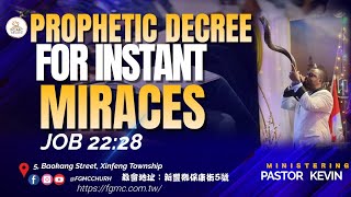 PROPHETIC DECREE FOR INSTANT MIRACES  14 MARCH 2024 [upl. by Nuavahs]