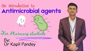 Antimicrobial agents Introduction  Classification  By Dr Kapil Pandey Loksewa NPC license Exam [upl. by Aloap662]