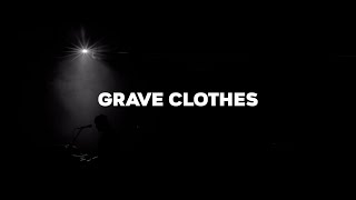 GRAVE CLOTHES  STEPHEN MCWHIRTER OFFICIAL MUSIC VIDEO [upl. by Ruella]