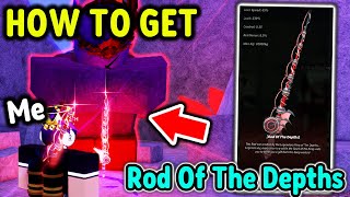 HOW TO GET ROD OF THE DEPTHS in Roblox Fisch [upl. by Euqinmod]