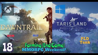 ENDGAME FARMING  FF14 DAWNTRAIL  XBOX  TARISLAND  PC  COMMENTS [upl. by Sanoj]