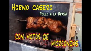 Horno casero para Pollo a la Brasa  espiedo con motor [upl. by Aisaim]