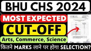 BHU CHS expected cutoff 2024  chs class 9 amp 11 entrance 2024  chs previous year cutoff [upl. by Franciska]