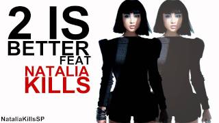 Far East Movement  2 is Better  Feat Natalia Kills [upl. by Chambers]