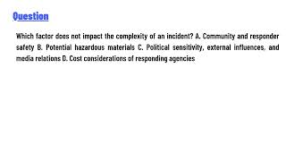 Which factor does not impact the complexity of an incident [upl. by Ede]