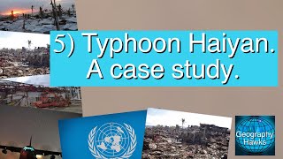 5 Typhoon Haiyan A case study  AQA GCSE Geography Unit 1A Powered by GeographyHawks [upl. by Nnitsuj]