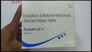 SUGAFLO M Tablet  Dapagliflozin amp Metformin Hydrochloride Tablets  SUGAFLO M Tablet Uses Benefits [upl. by Aeikan]