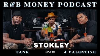 Stokley • RampB MONEY Podcast • Ep042 [upl. by Farrington]