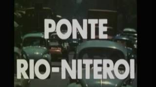 Ponte Rio Niteroi 1972 [upl. by Alfeus]