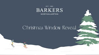 Barkers Christmas Window Reveal 2023 [upl. by Narod]