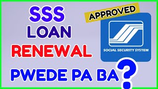 SSS Loan Renewal Pwede pa ba mag loan ulit sa SSS Online [upl. by Nedlog687]