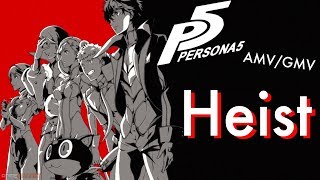 Persona 5 Heist Ben Folds AMVGMV [upl. by Eesak717]