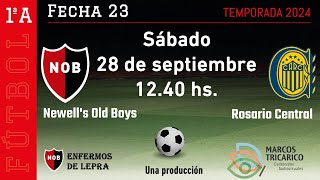 PRIMERA A  NEWELLS OLD BOYS  ROSARIO CENTRAL  FECHA 23 [upl. by Ladnar]