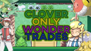 Can You Beat Pokemon Clover With Only Wondertrades fire red rom hack [upl. by Corley120]