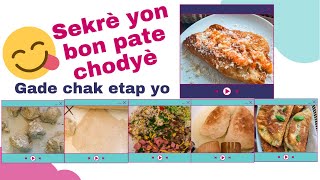 SEKRÈ YON BON PATE CHODYÈ CUISINE HAÏTIENNE [upl. by Nirrep7]