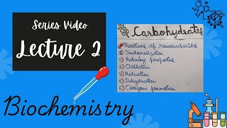 Carbohydrates  Biochemistry  Lecture 2 [upl. by Buroker]