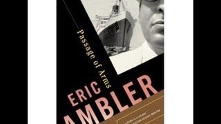 Book Recommendation Passage of Arms by Eric Ambler [upl. by Waligore]