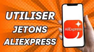 Comment utiliser les jetons Aliexpress FACILE [upl. by Devonne958]