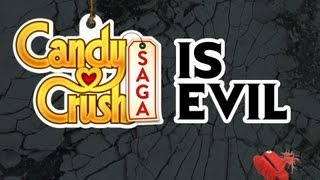 CANDY CRUSH SAGA IS EVIL [upl. by Aytac550]