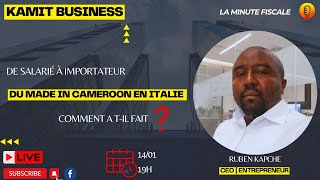 De salarié à importateur du Made in Cameroon en Italie Comment a til fait [upl. by Hermon]