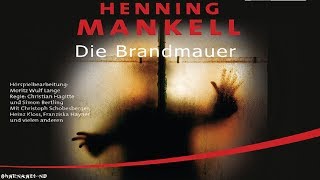 Krimi Hörspiel  Die Brandmauer  Henning Mankell [upl. by Akihsal776]