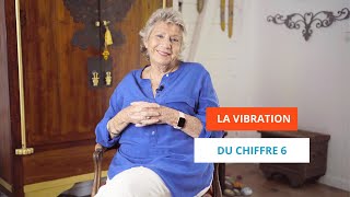 Numérologie  Chiffre 6  vibration et signification [upl. by Ydissahc]