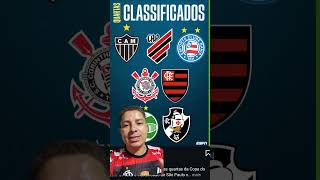 CLASSIFICADOS PARA AS QUARTAS DE FINAL DA COPA DO BRASIL shortvideo copadobrasil classificado [upl. by Rocray734]