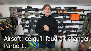 Airsoft Ce quil faudrait changer Première partie [upl. by Lathe467]