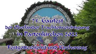 Gaufest 2022 der Oberländer Trachtenvereinigung [upl. by Jamnis]