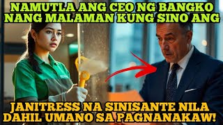 NAMUTLA ANG CEO NG BANGKO NANG MALAMAN KUNG SINO ANG JANITRESS NA SINISANTE NILA DAHIL SA PAGNANAKAW [upl. by Dowski]