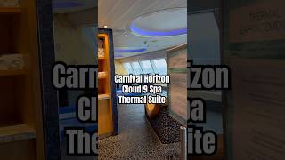 Cloud 9 Spa Thermal Suite A Ticket to Bliss on Carnival Horizon carnivalcruise cruiseship spa [upl. by Tadeo307]