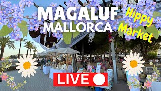 🔴 Live in Magaluf Mallorca Spain at the NEW Hippy Market  28 May 2022 [upl. by Cheyney]