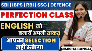 Perfection Class  18th Oct 2023  ENGLISH बनेगा आपका सबसे Scoring Subject  Nimisha Bansal sbi [upl. by Saree]