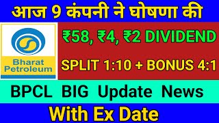 BPCL  8 Stock Declared High Dividend Bonus amp Split 🔴 bpcl With Ex Dates [upl. by Aerb161]