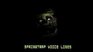 springtrap voice lines  Vagantico64 [upl. by Mintun569]