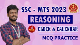 SSC MTS 2023  Reasoning  Clock amp Calender Mcq Practice Test  SSC Maths Problem Live Discussion [upl. by Drusy]