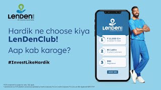 LenDenClub X Hardik Pandya  Invest Like Hardik  InvestHatke  P2P Lending [upl. by Stranger]