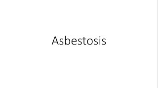 Asbestosis  For Medical Students [upl. by Rehm143]