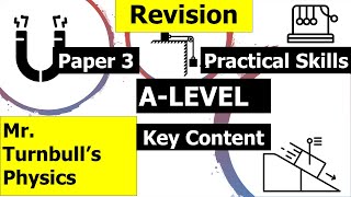 ALevel Physics Paper 3 Practical Skills Key Content Revision [upl. by Attelrak775]