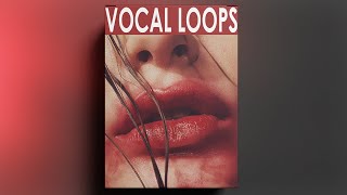 FREE DOWNLOAD FEMALE VOCAL SAMPLE PACK  quotVOL52quot vocal samples [upl. by Cristin534]