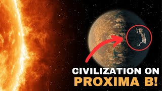 Proxima Bs Potential A New World for Alien Life [upl. by Peskoff568]