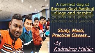 A normal day at Barasat Govt Medical College and Hospital as a MBBS student vlog2 BGMCH mbbs neet [upl. by Thatcher]